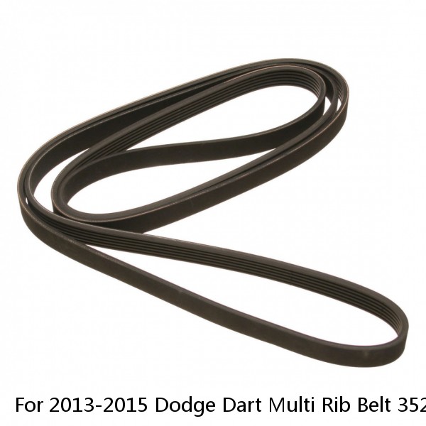 For 2013-2015 Dodge Dart Multi Rib Belt 35266HR