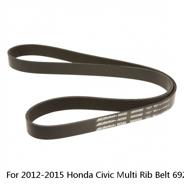 For 2012-2015 Honda Civic Multi Rib Belt 69211MY 2014 2013 Serpentine Belt #1 image