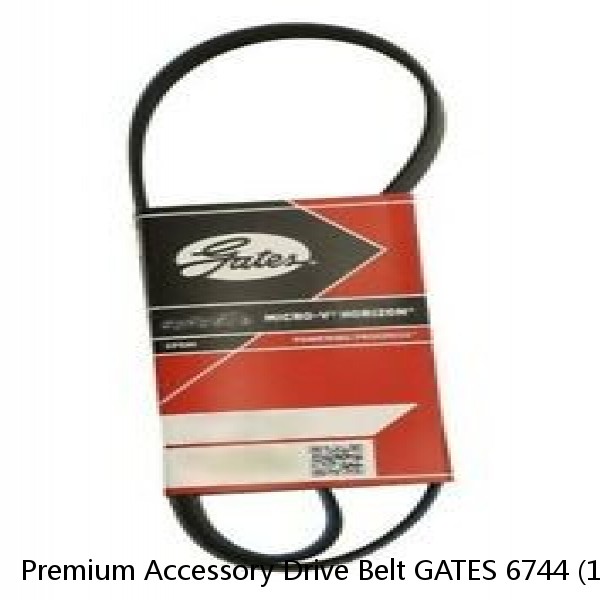 Premium Accessory Drive Belt GATES 6744 (12 Month 12,000 Mile Warranty) #1 image